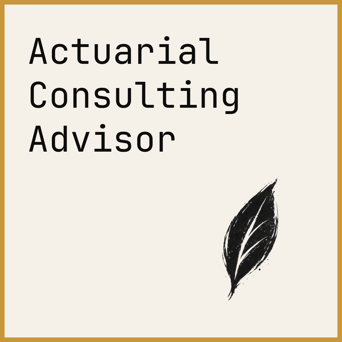 Actuarial Consulting Advisor
