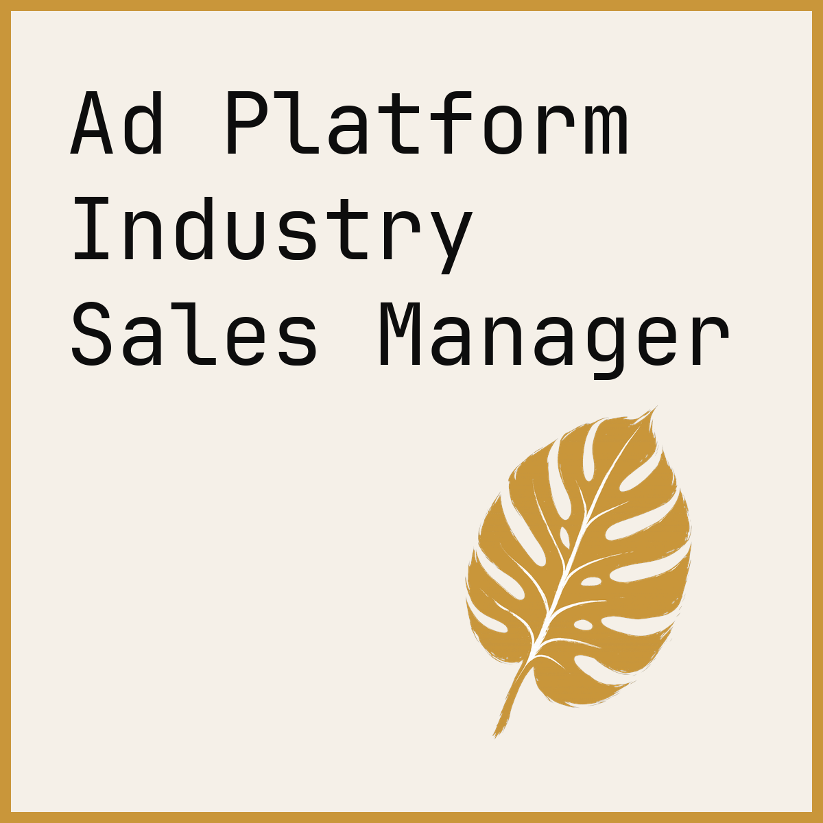 Ad Platform Industry Sales Manager