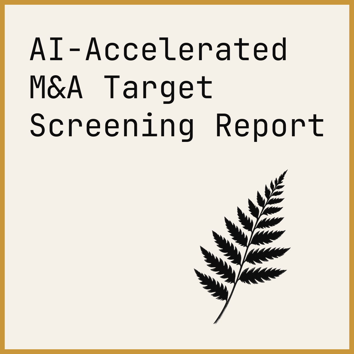 AI-Accelerated M&A Target Screening Report