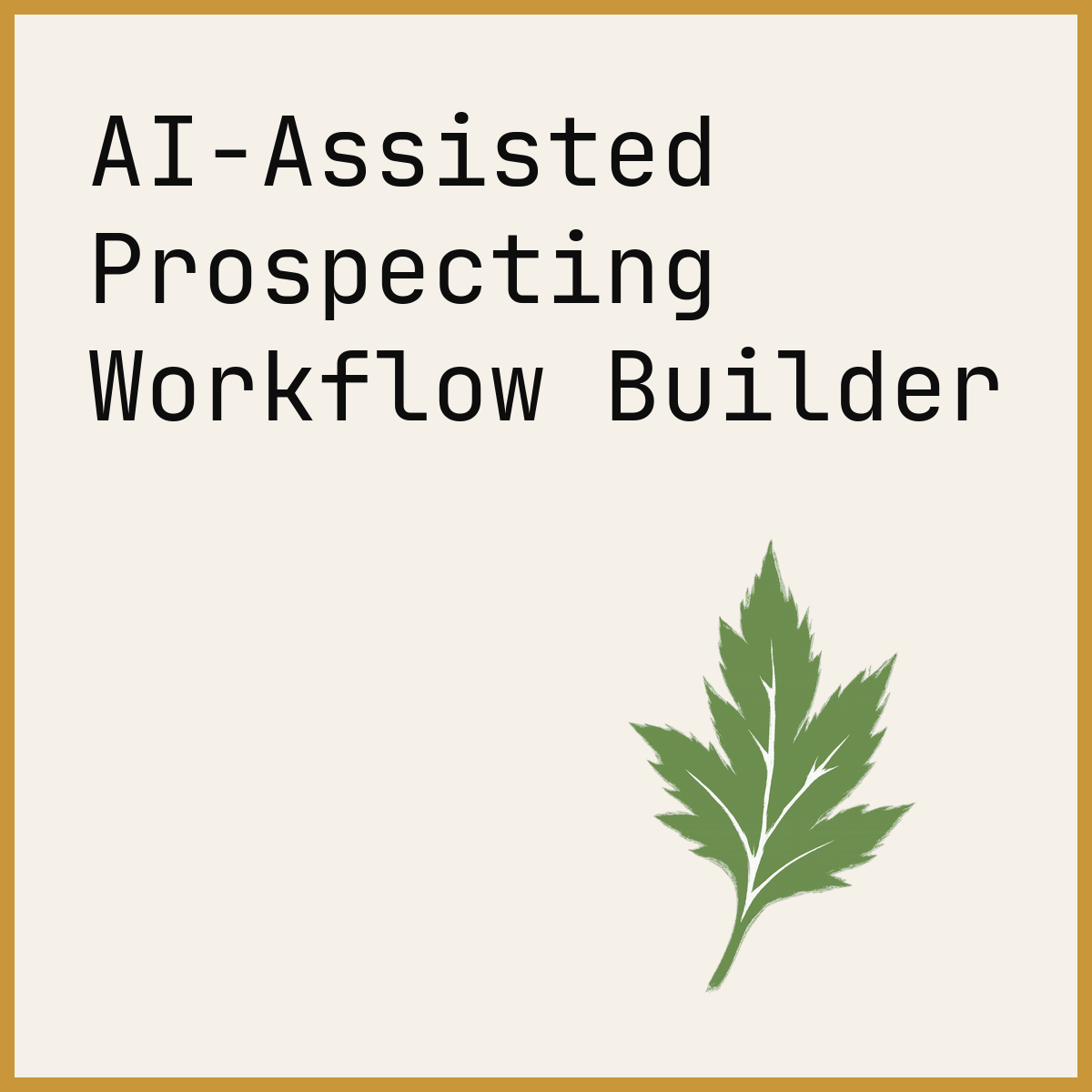 AI-Assisted Prospecting Workflow Builder