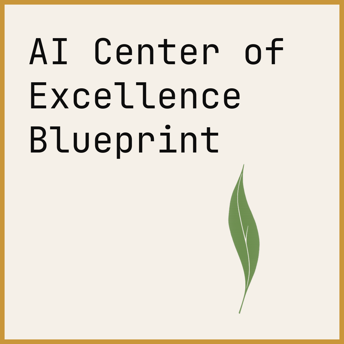 AI Center of Excellence Blueprint