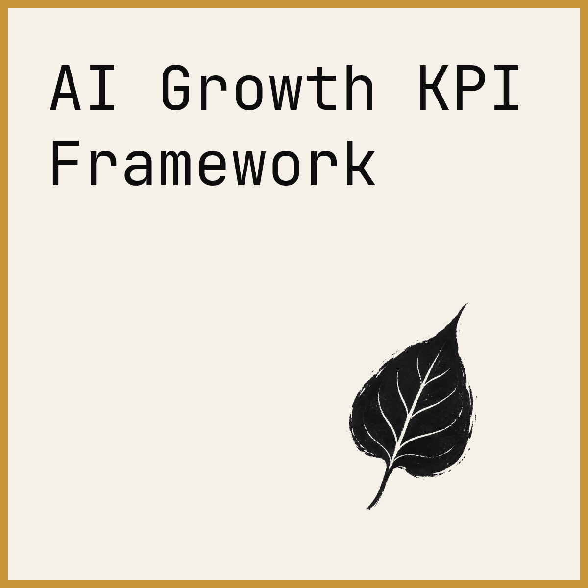 AI Growth KPI Framework