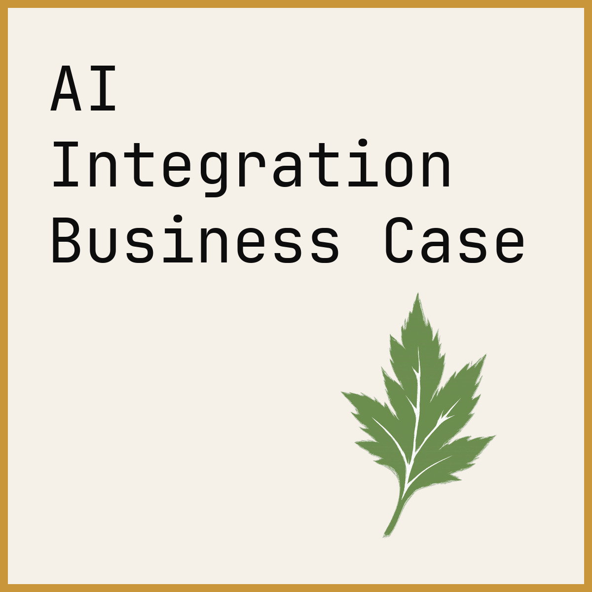 AI Integration Business Case