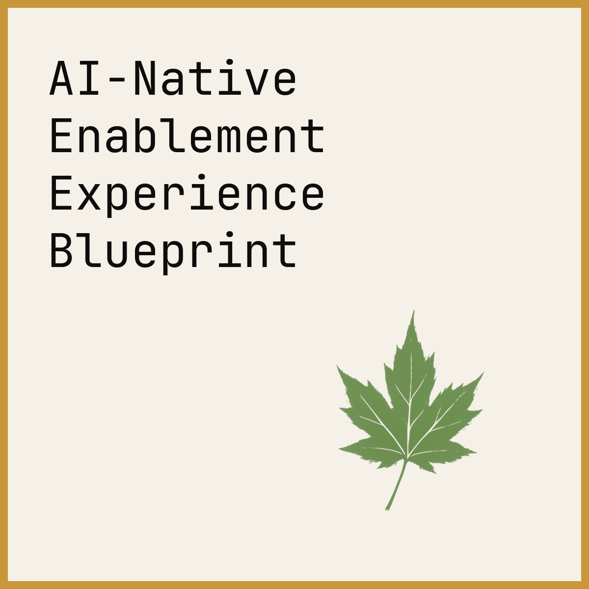 AI-Native Enablement Experience Blueprint