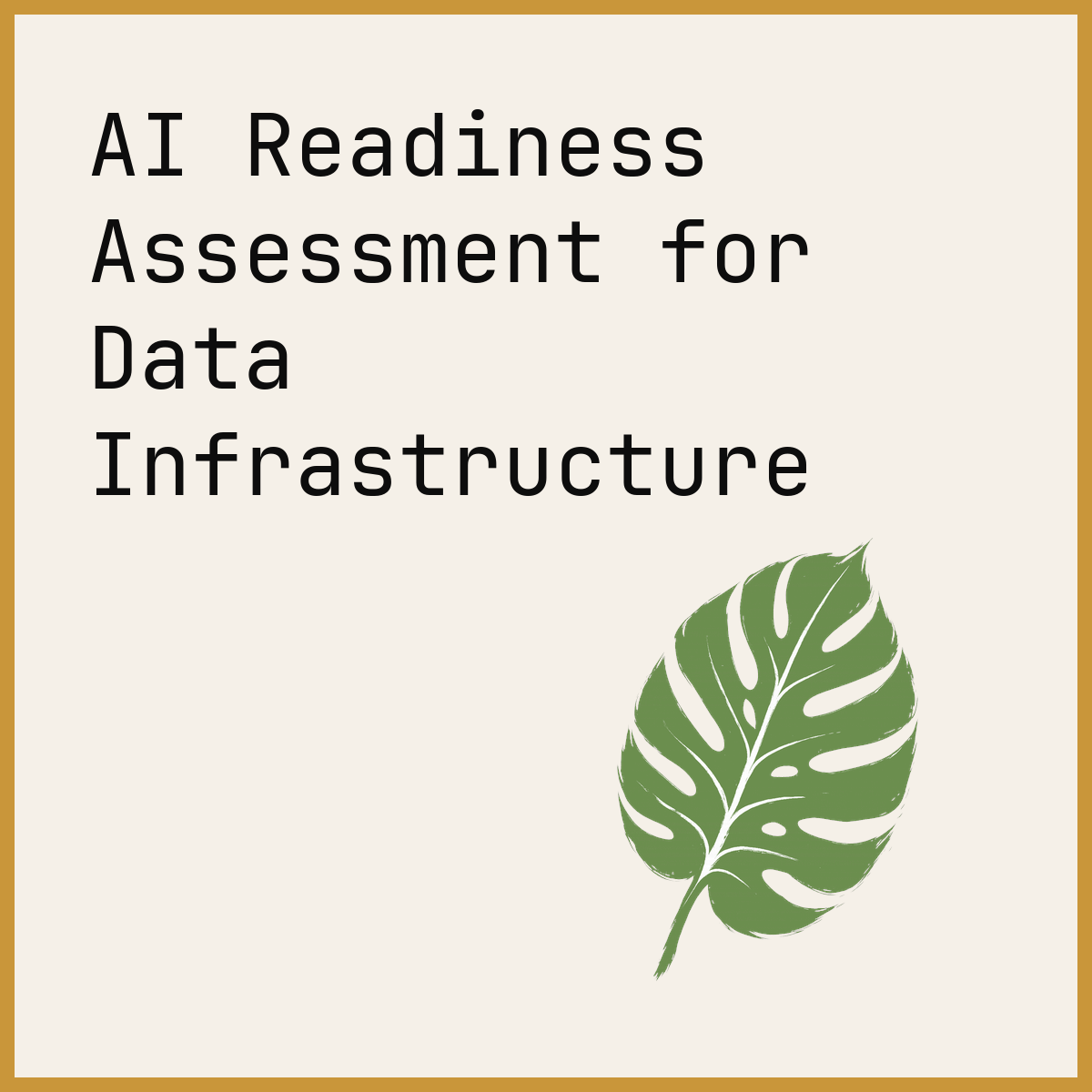 AI Readiness Assessment for Data Infrastructure