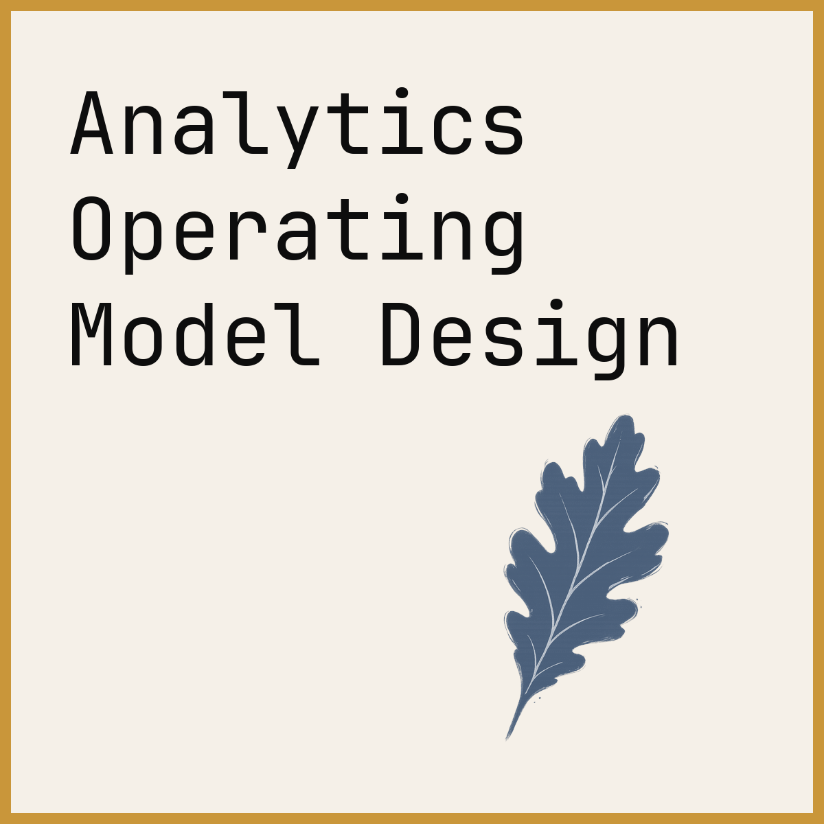Analytics Operating Model Design