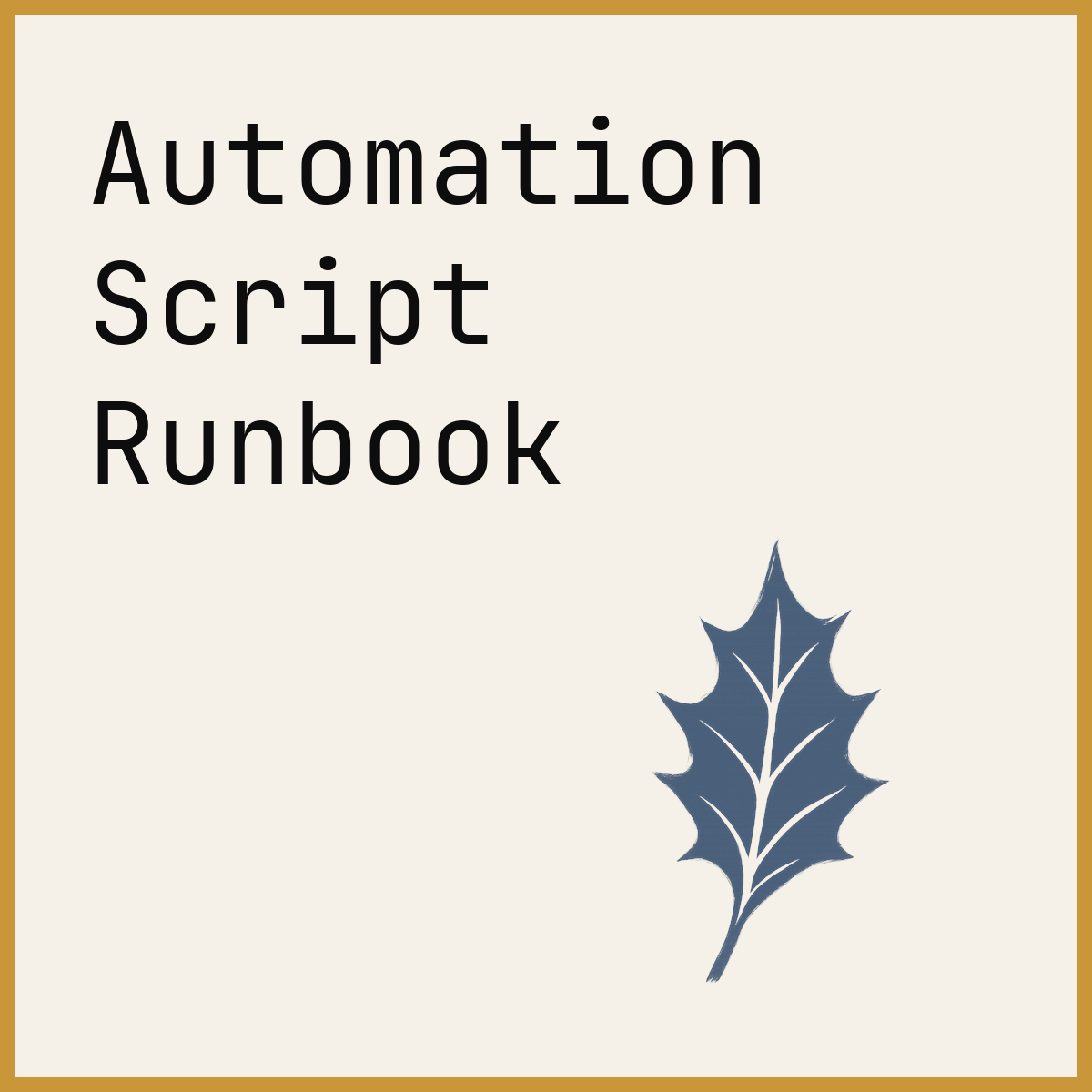 Automation Script Runbook