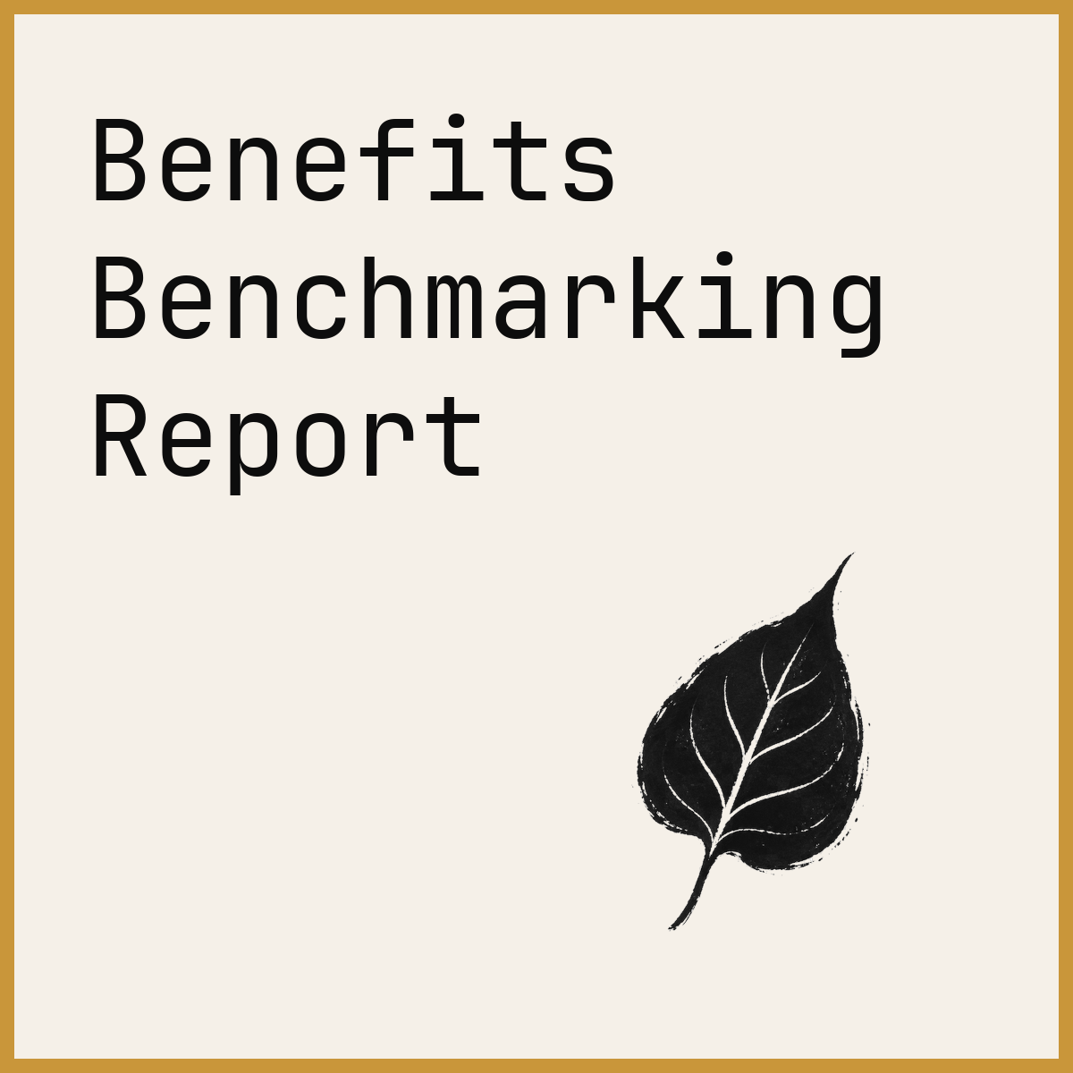 Benefits Benchmarking Report