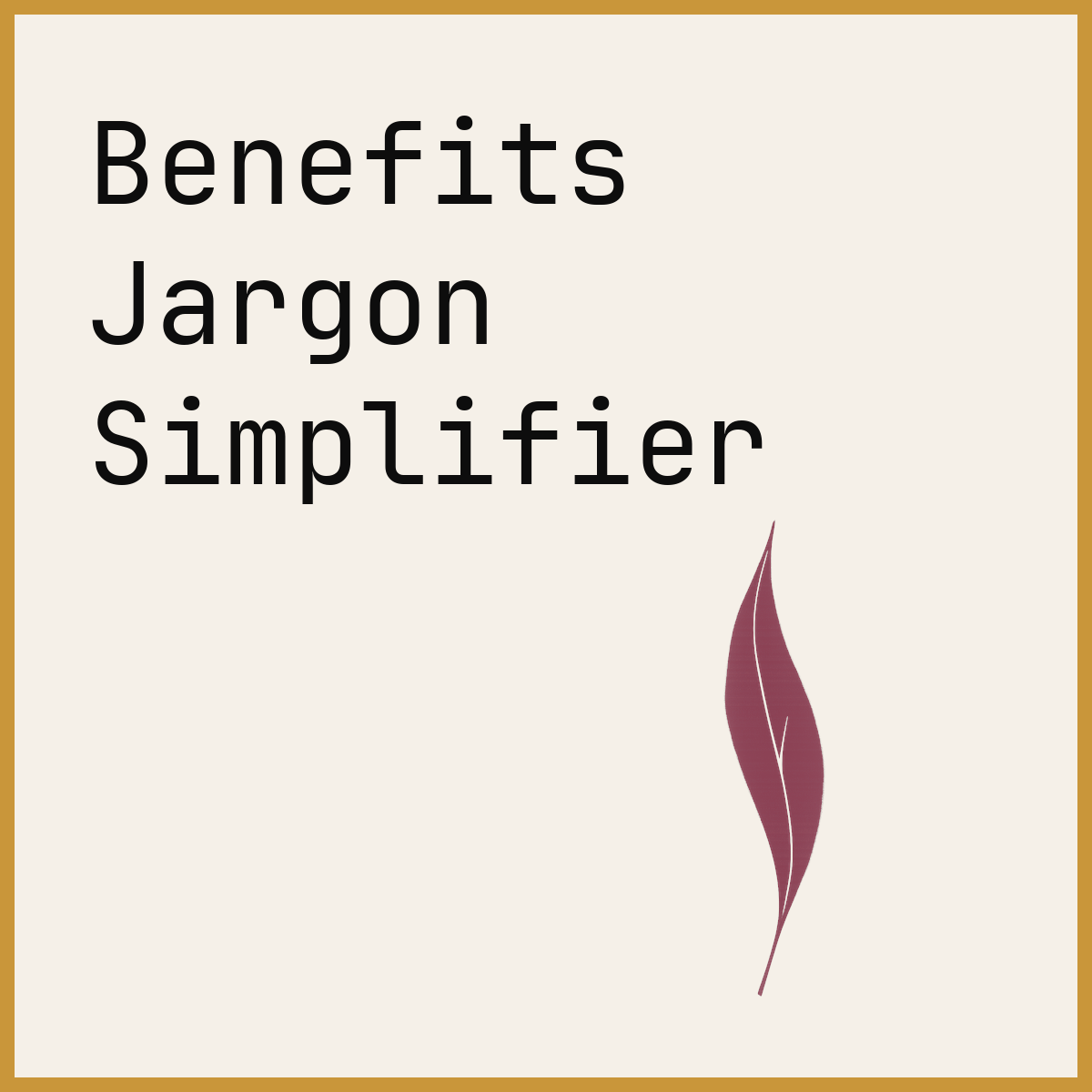 Benefits Jargon Simplifier
