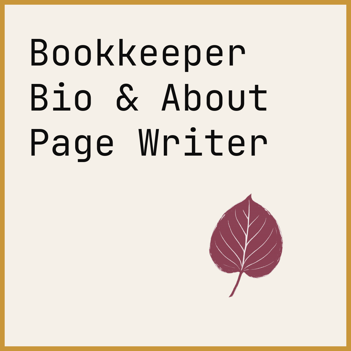 Bookkeeper Bio & About Page Writer