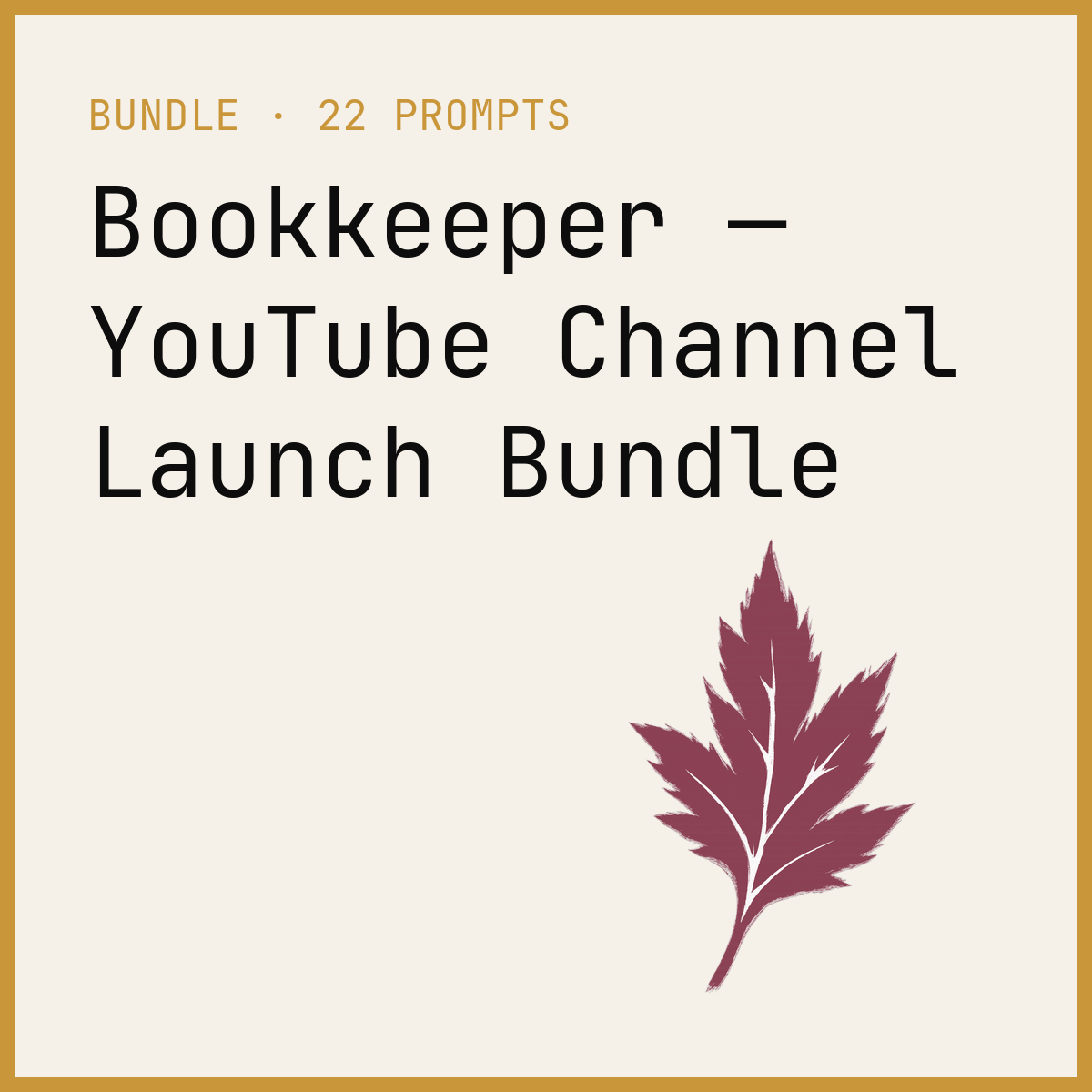 Bookkeeper — YouTube Channel Launch Bundle
