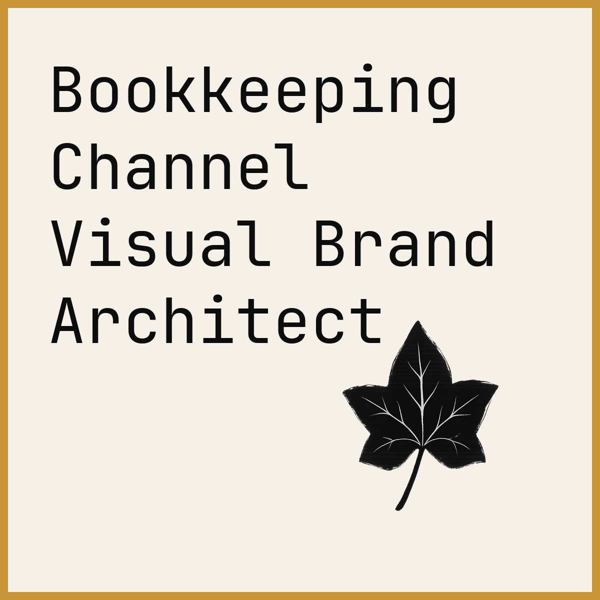 Bookkeeping Channel Visual Brand Architect
