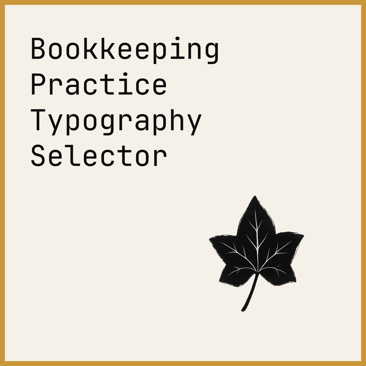 Bookkeeping Practice Typography Selector