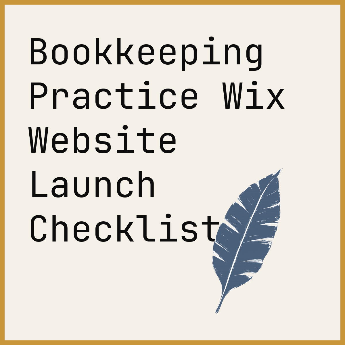 Bookkeeping Practice Wix Website Launch Checklist