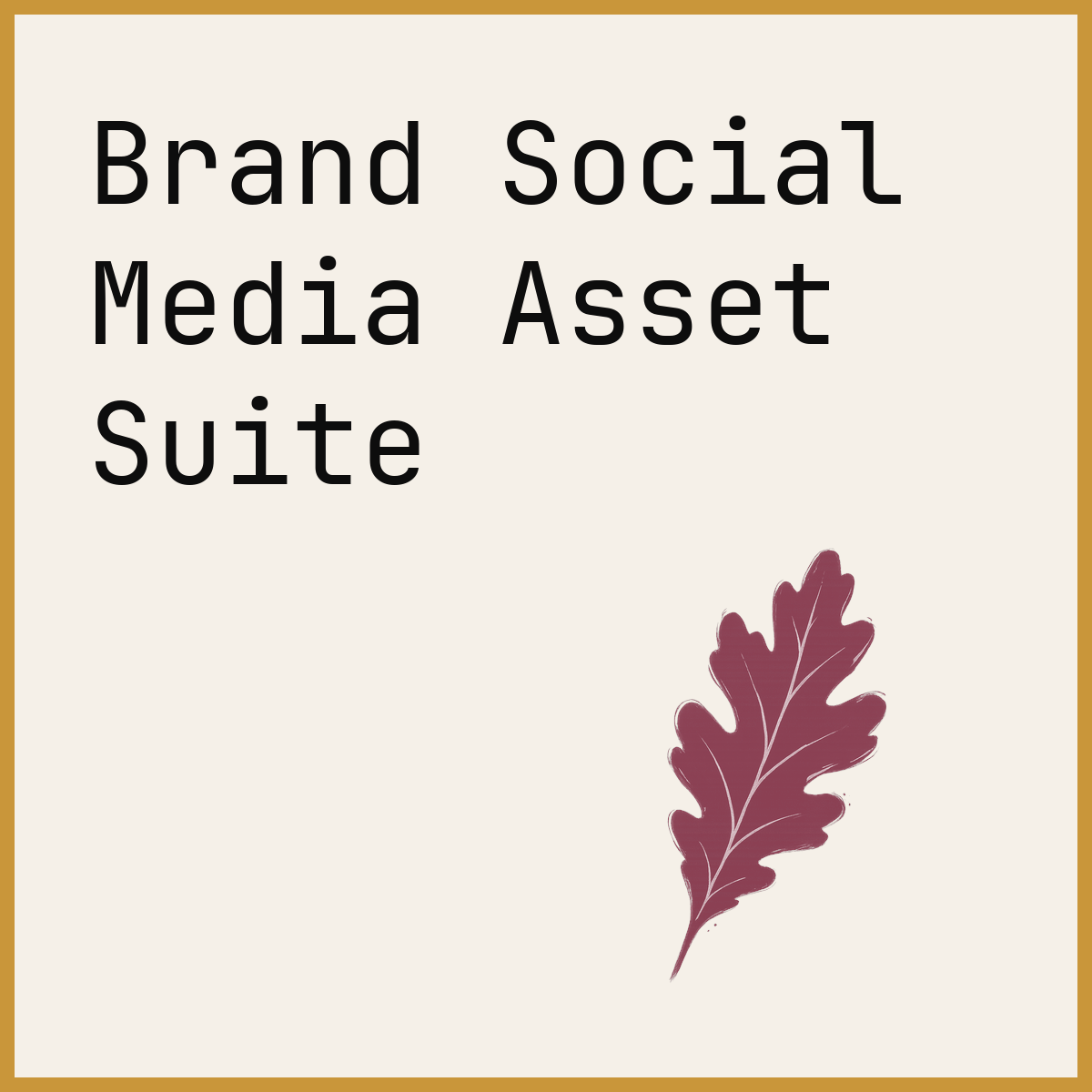 Brand Social Media Asset Suite