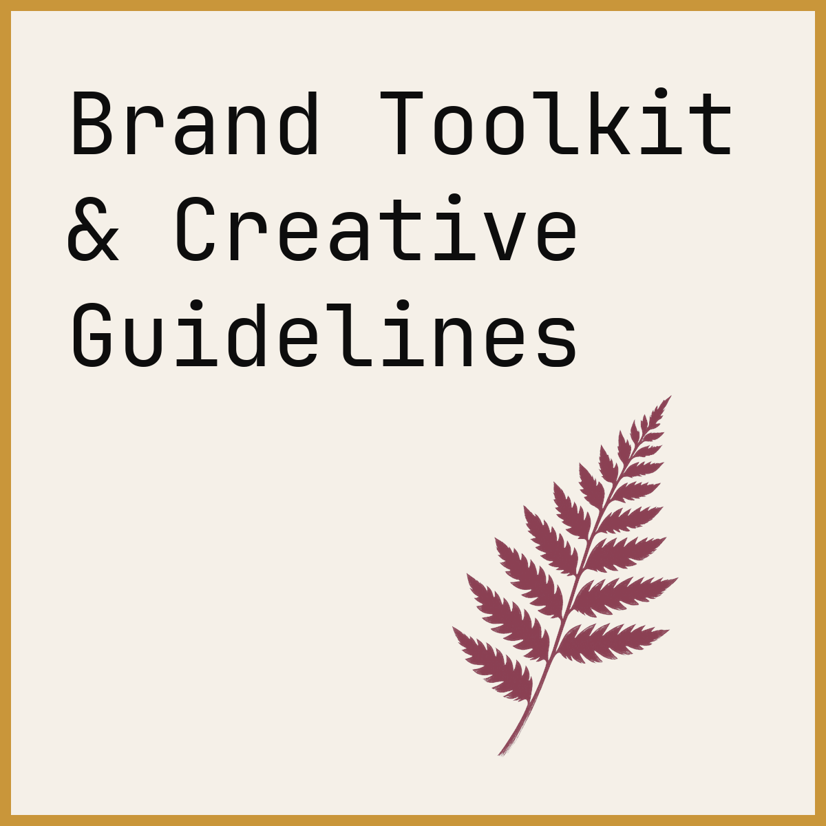 Brand Toolkit & Creative Guidelines