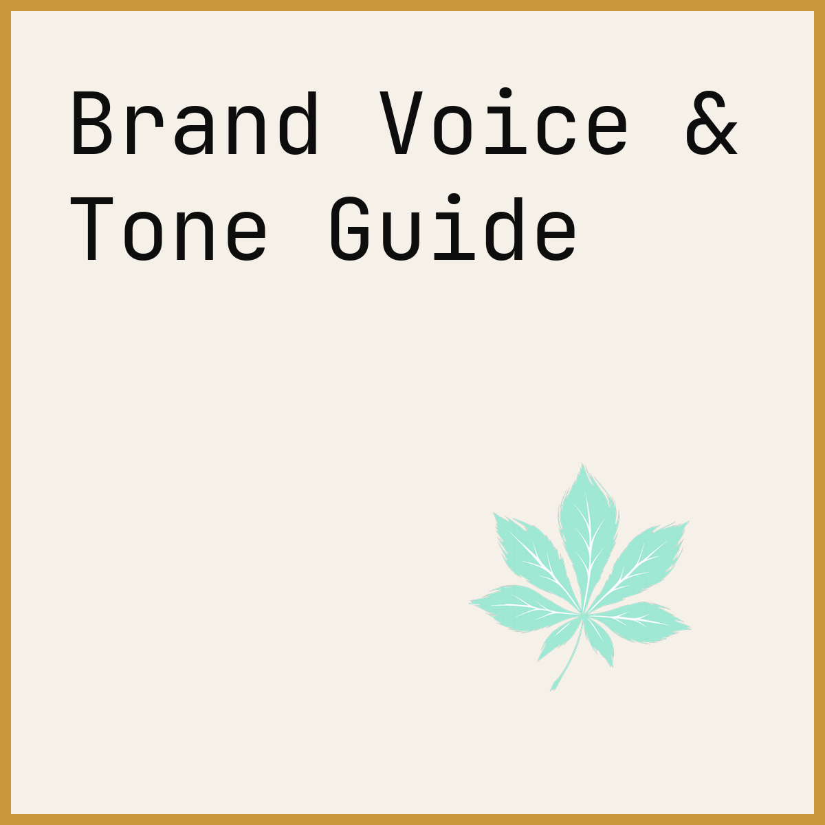 Brand Voice & Tone Guide
