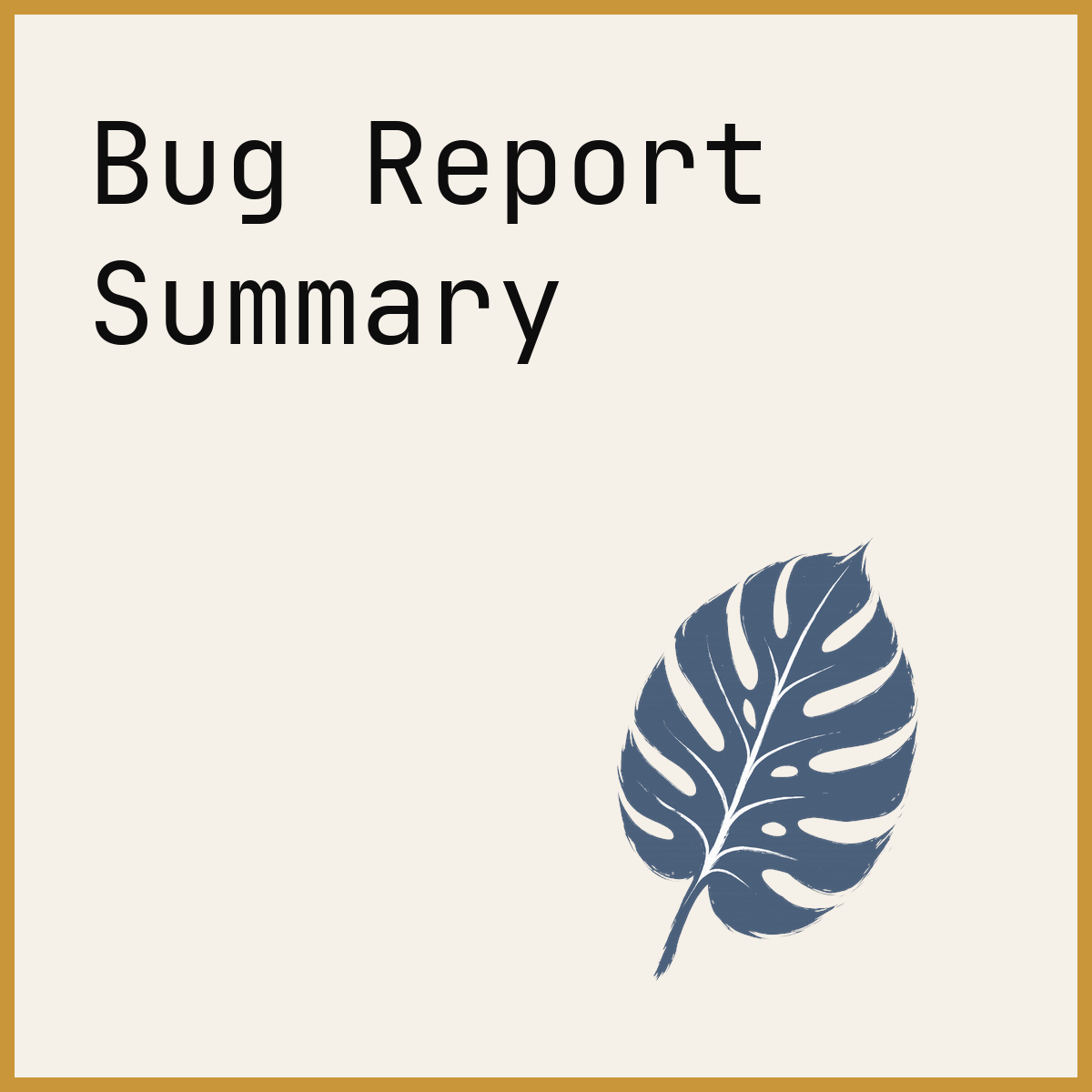 Bug Report Summary