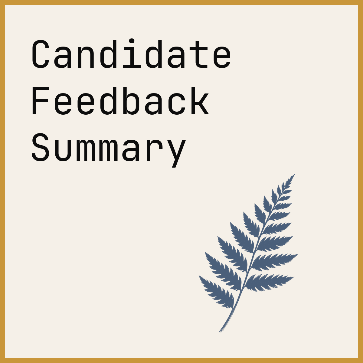 Candidate Feedback Summary