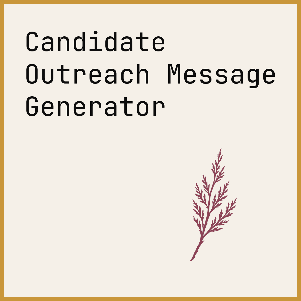 Candidate Outreach Message Generator