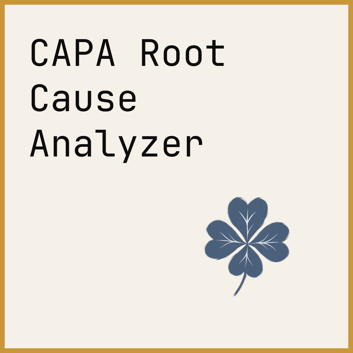 CAPA Root Cause Analyzer