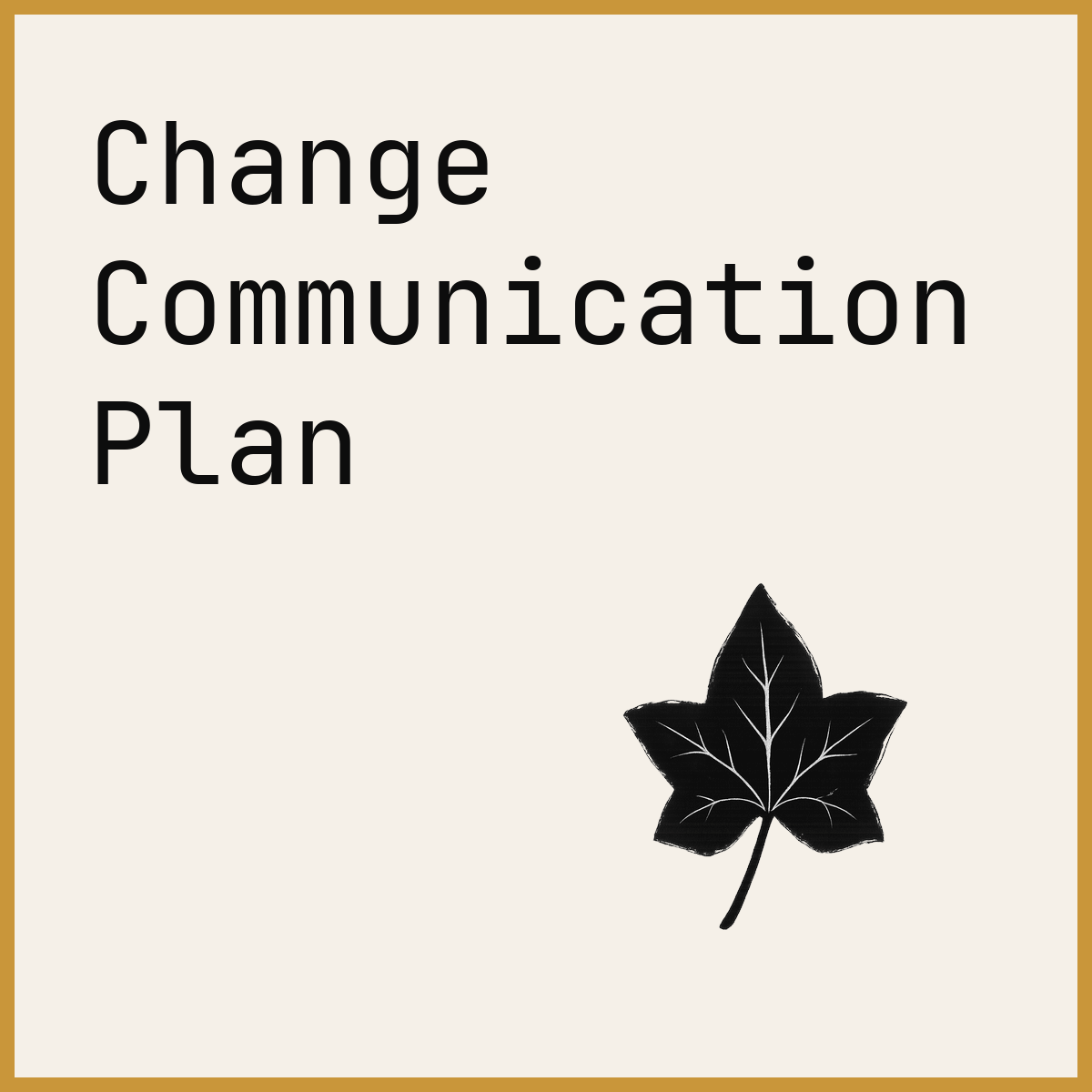 Change Communication Plan