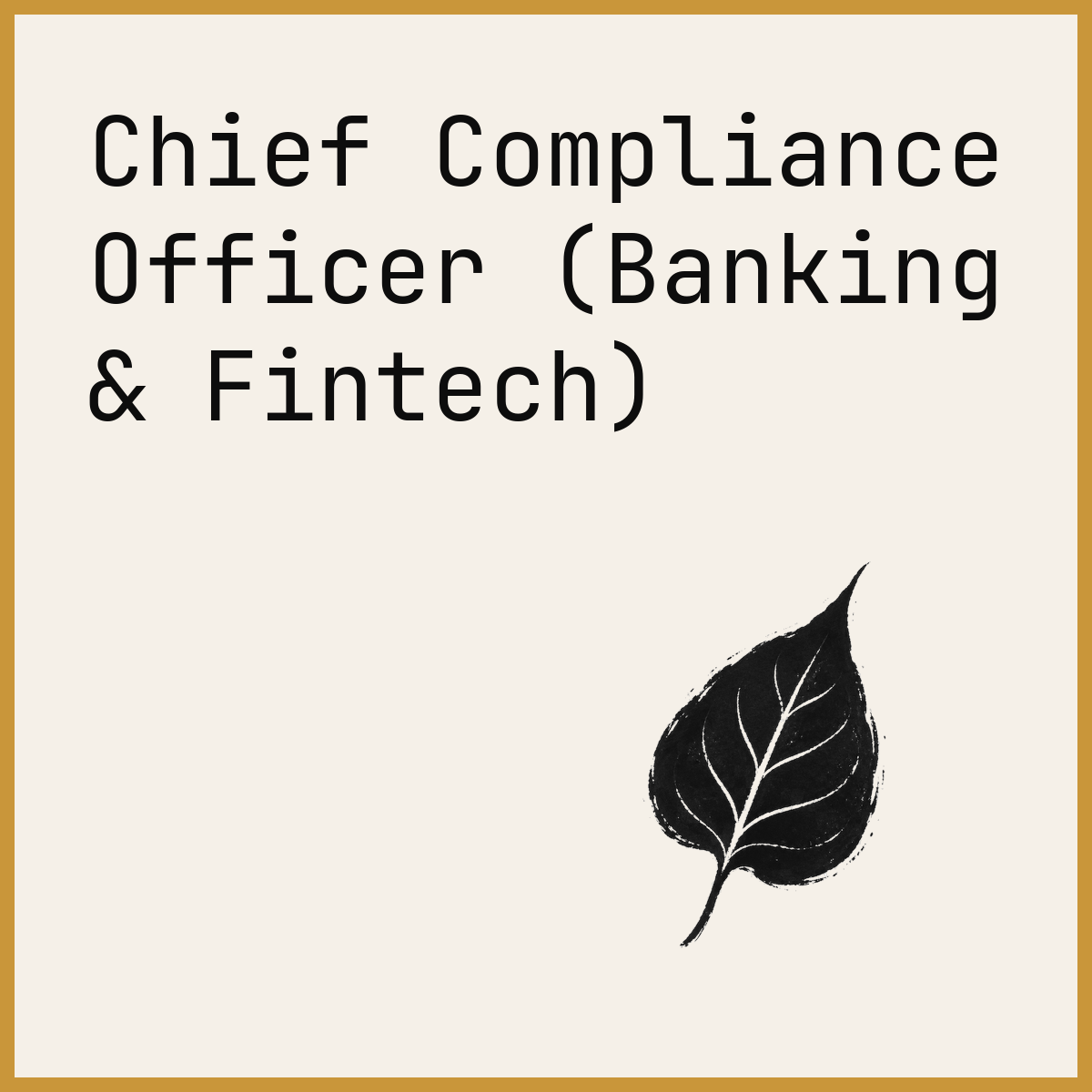 Chief Compliance Officer (Banking & Fintech)