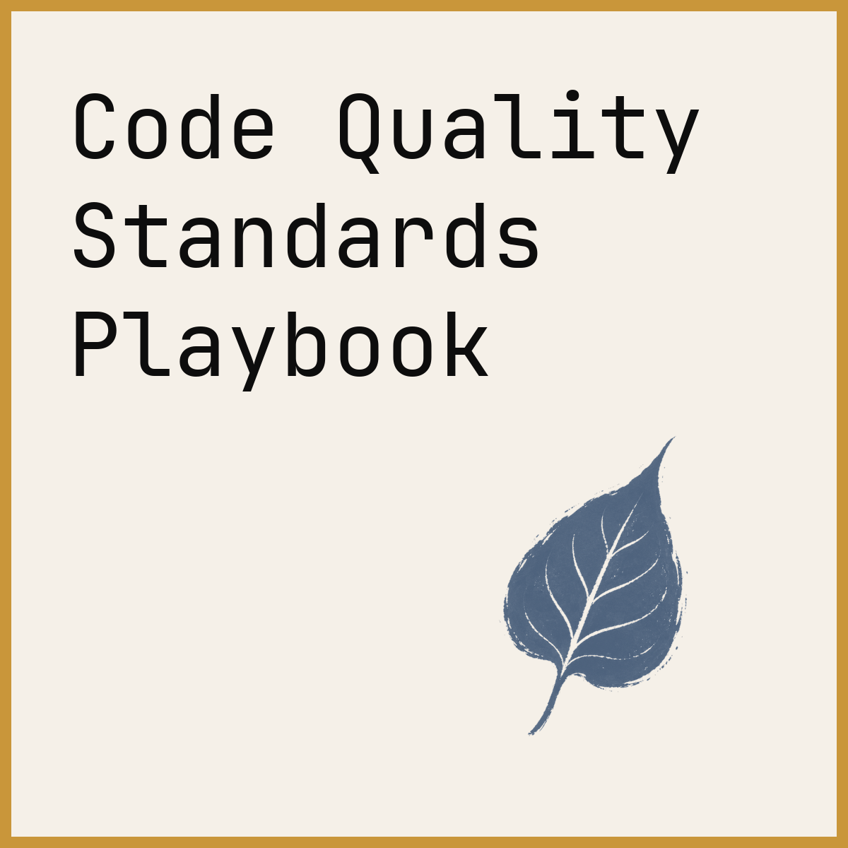 Code Quality Standards Playbook