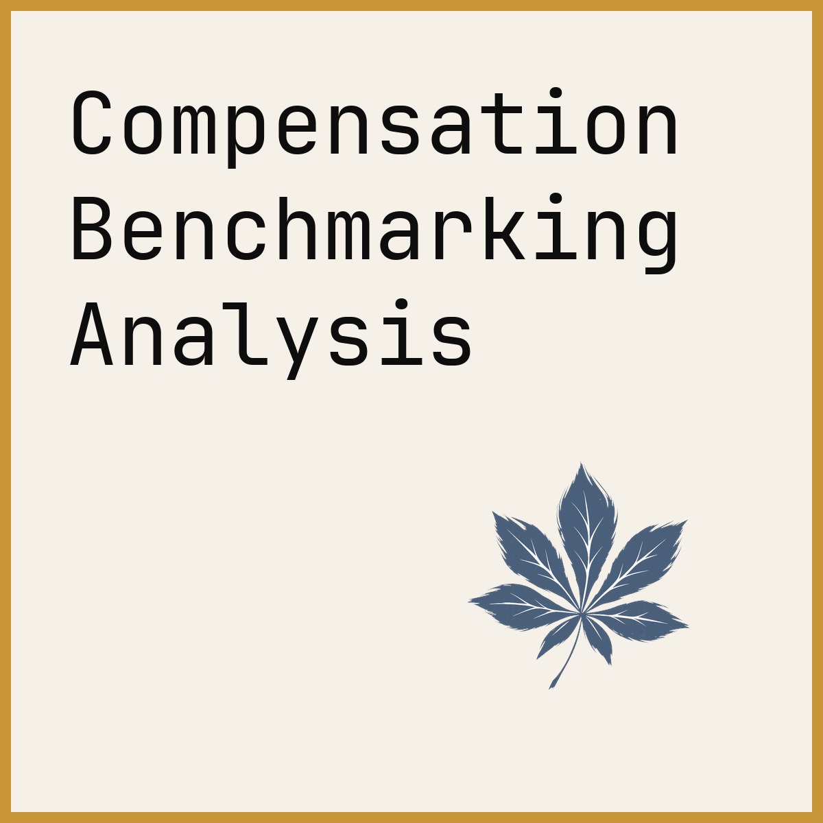 Compensation Benchmarking Analysis