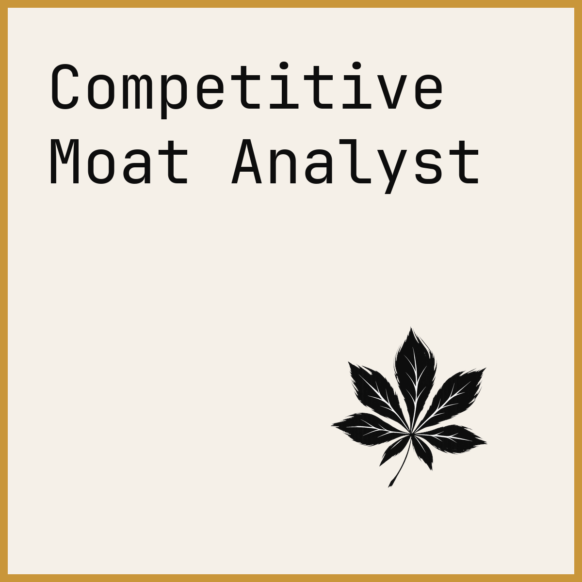 Competitive Moat Analyst