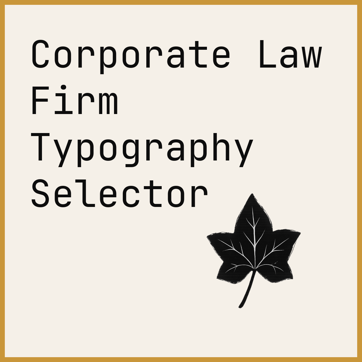 Corporate Law Firm Typography Selector