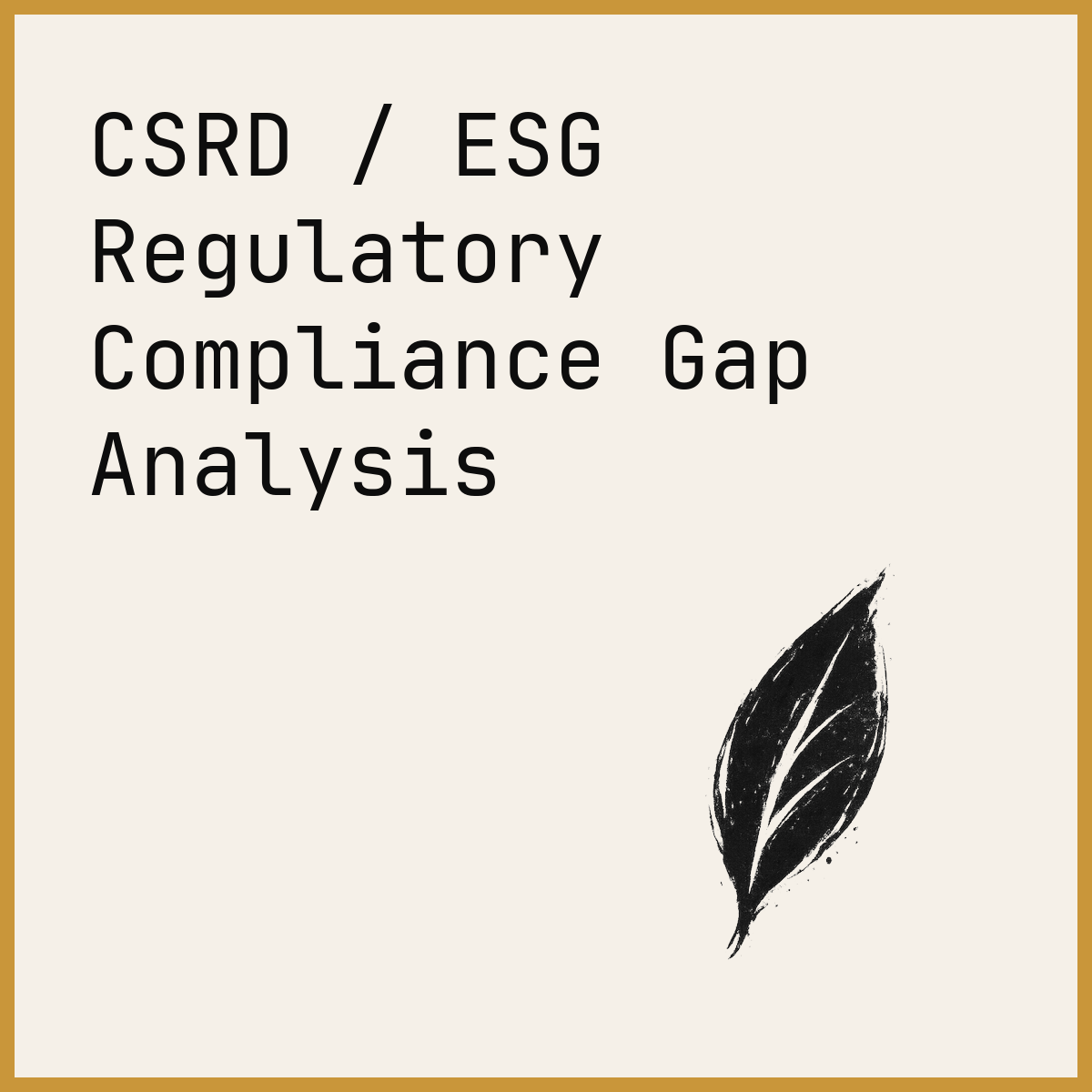 CSRD / ESG Regulatory Compliance Gap Analysis