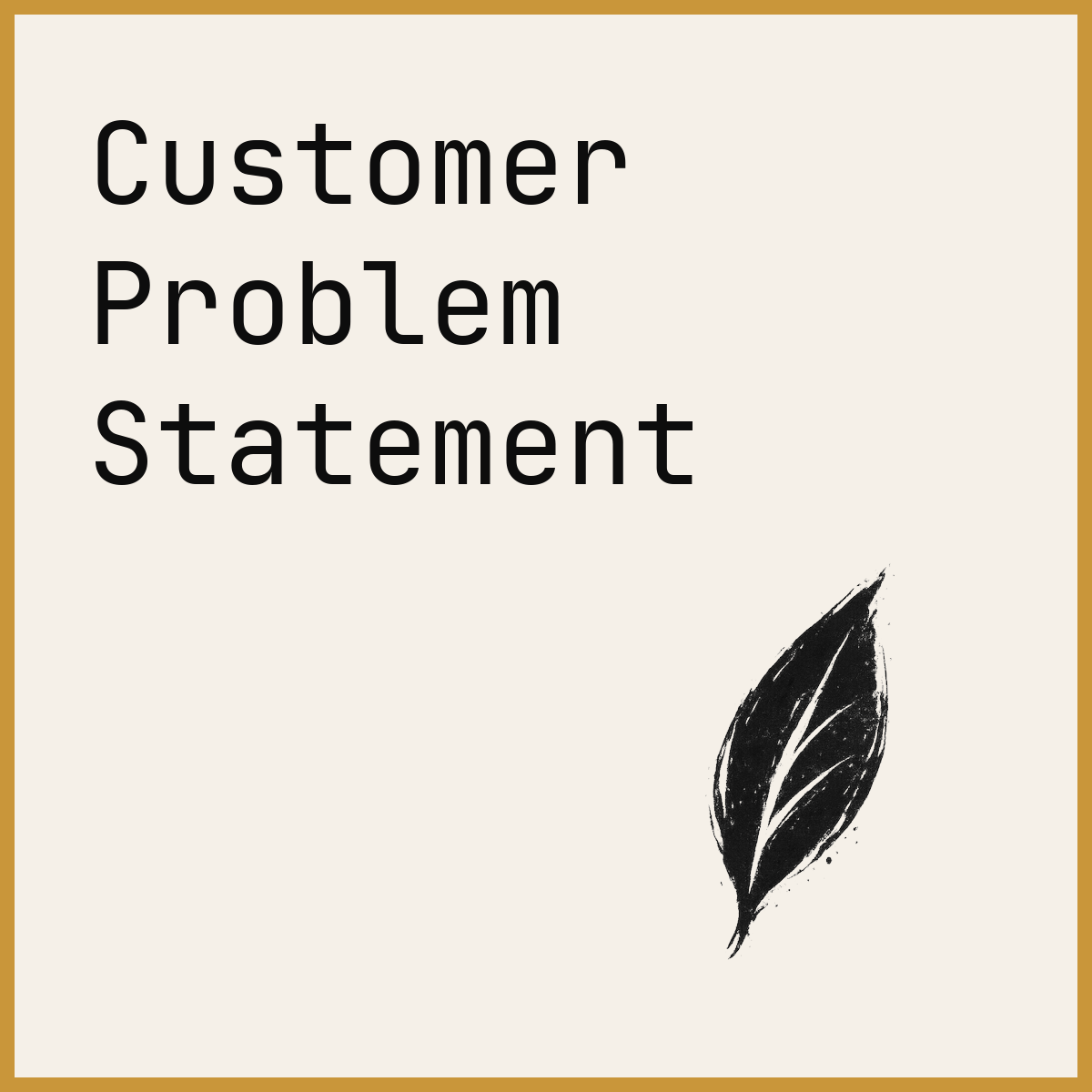 Customer Problem Statement