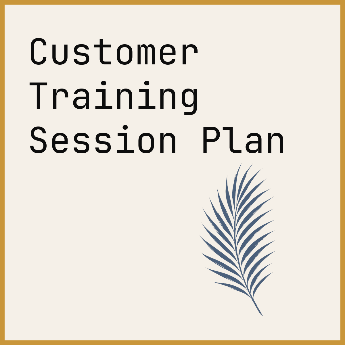 Customer Training Session Plan