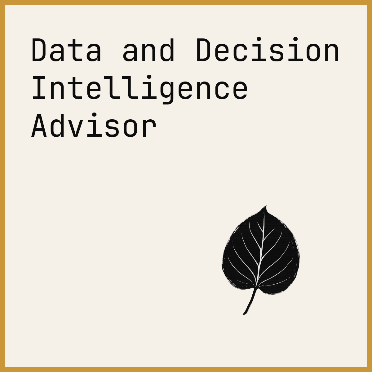 Data and Decision Intelligence Advisor