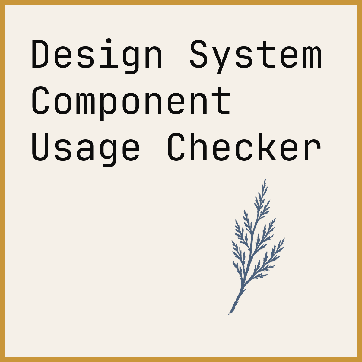 Design System Component Usage Checker