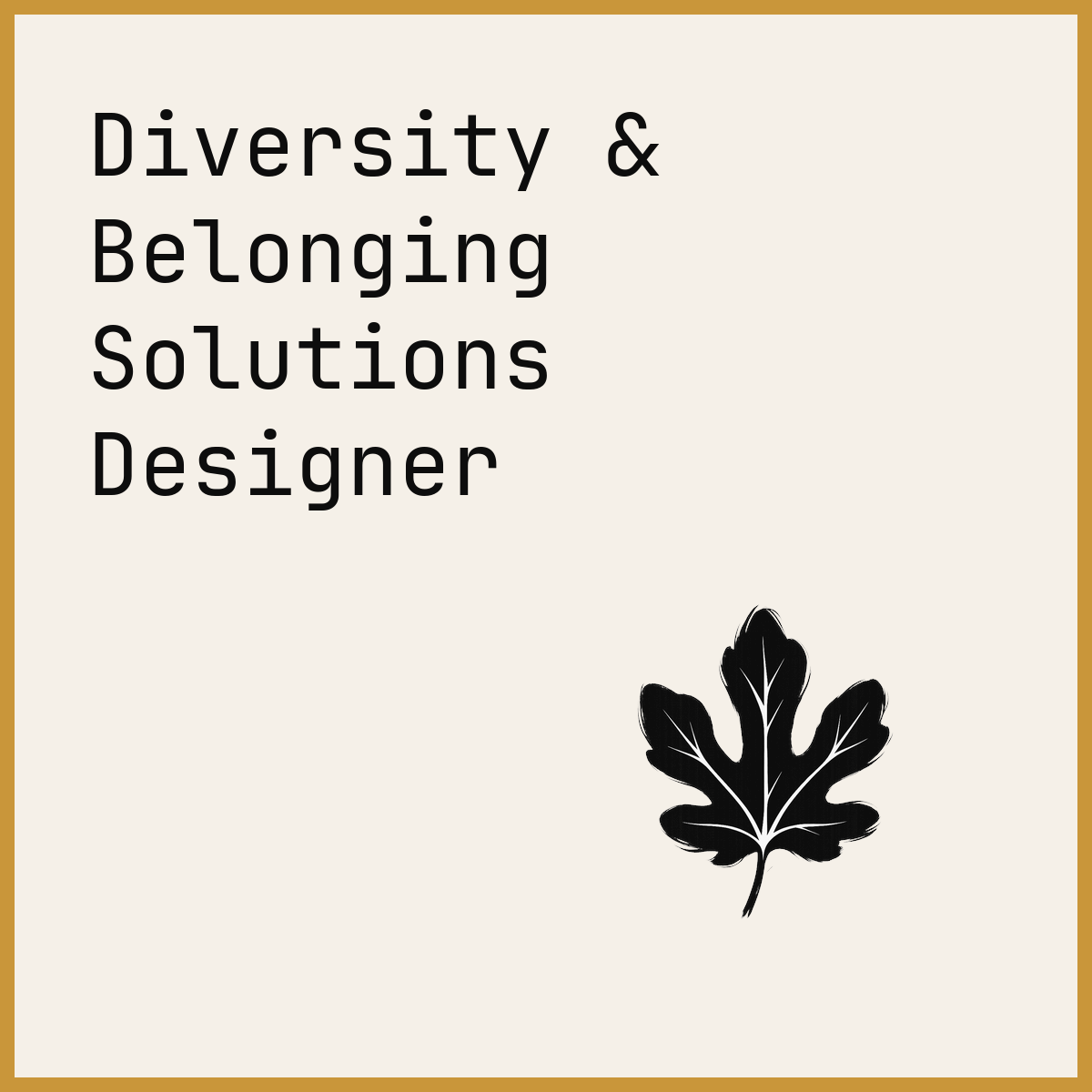 Diversity & Belonging Solutions Designer
