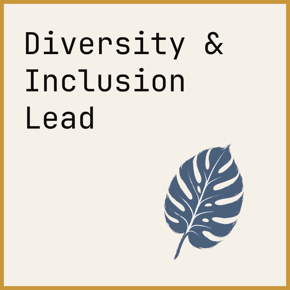Diversity & Inclusion Lead