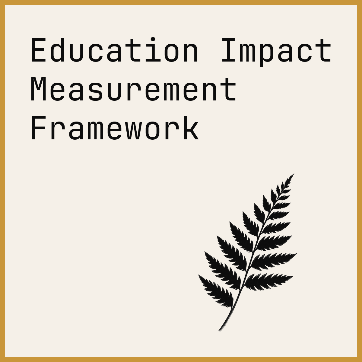 Education Impact Measurement Framework