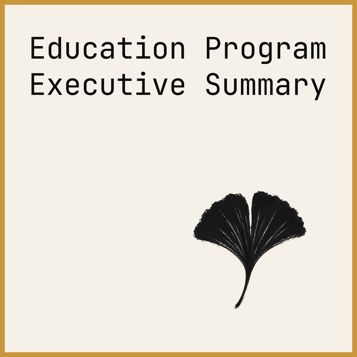 Education Program Executive Summary