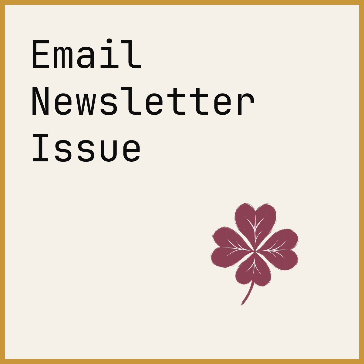 Email Newsletter Issue
