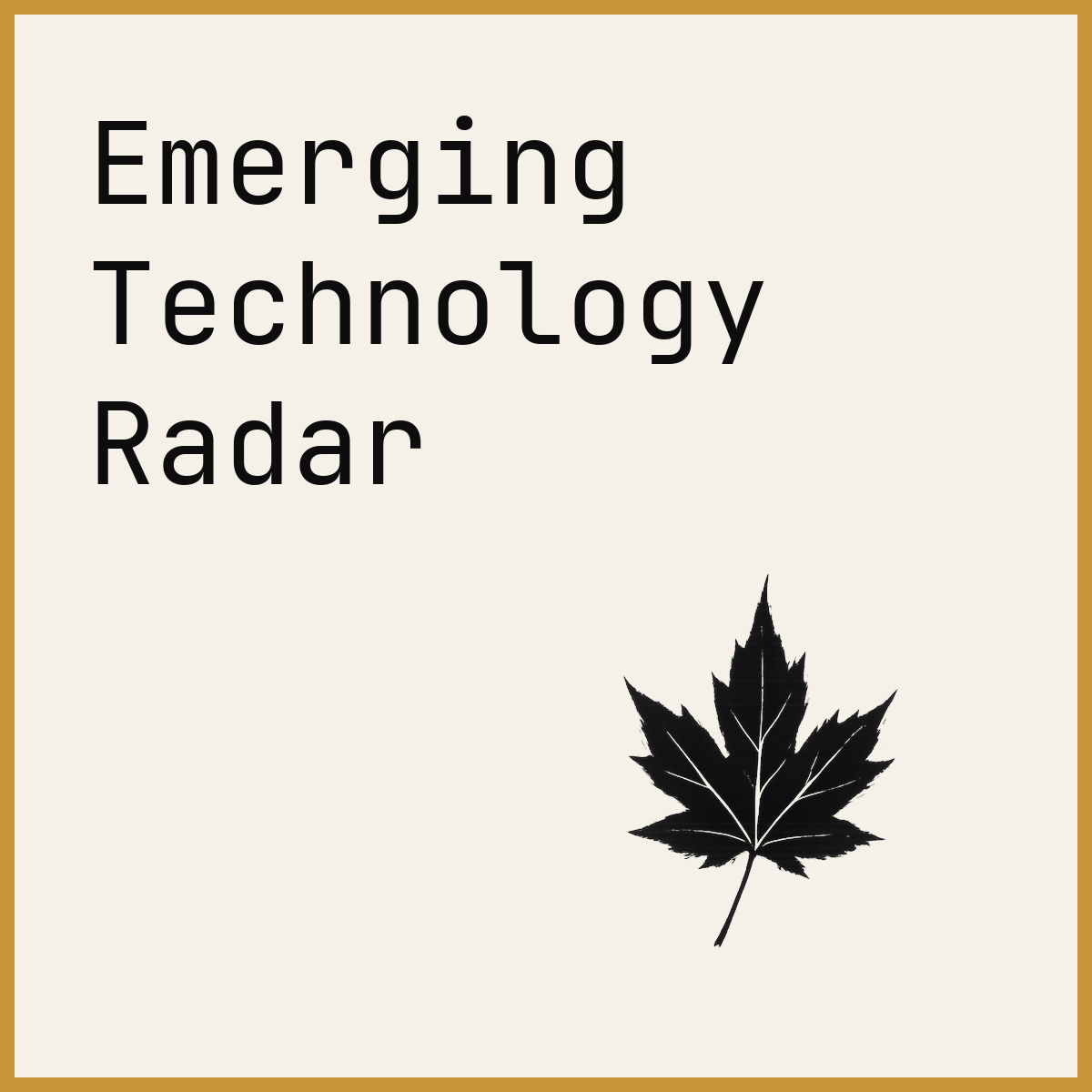 Emerging Technology Radar