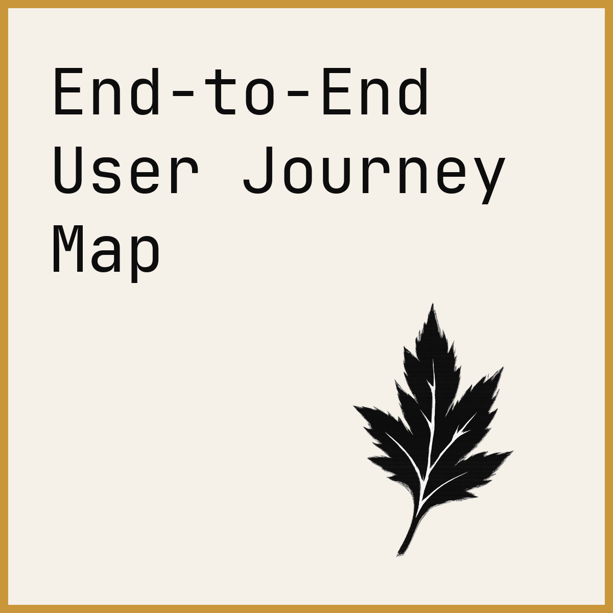 End-to-End User Journey Map