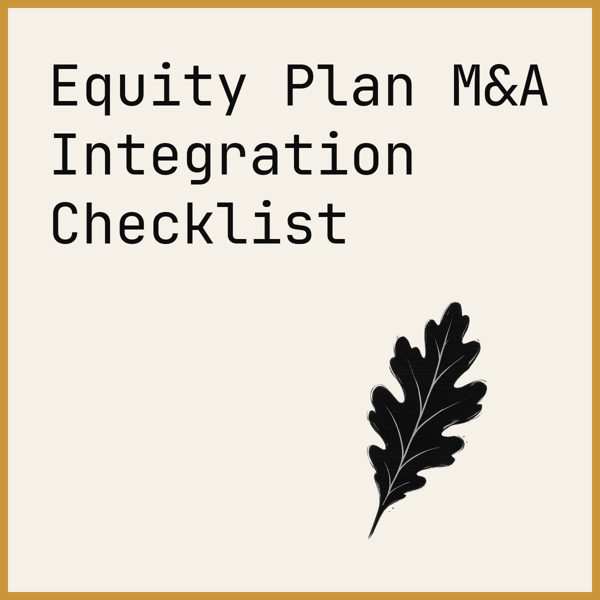 Equity Plan M&A Integration Checklist