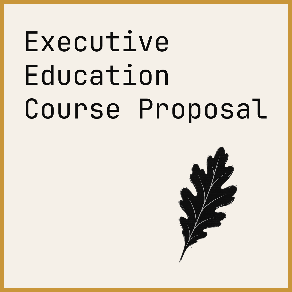 Executive Education Course Proposal