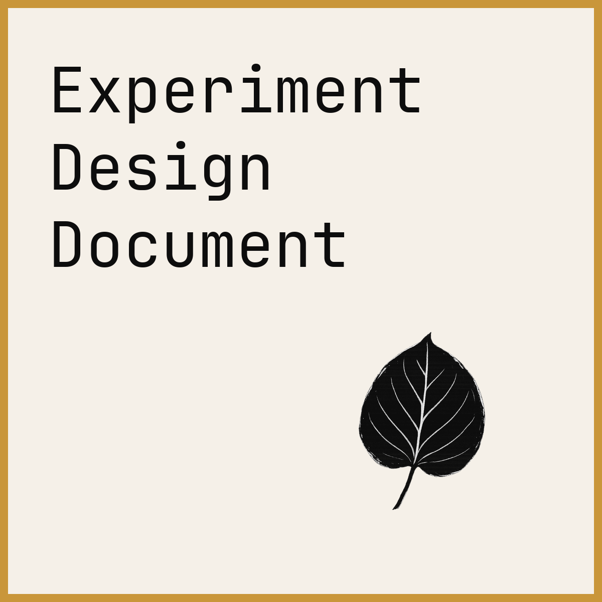 Experiment Design Document