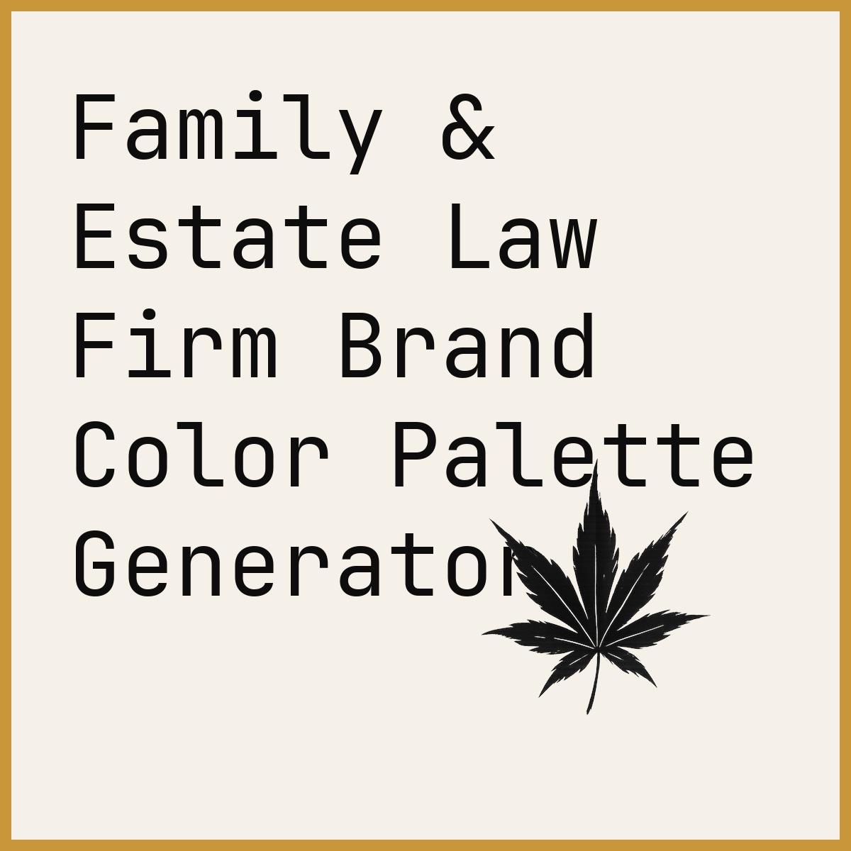 Family & Estate Law Firm Brand Color Palette Generator