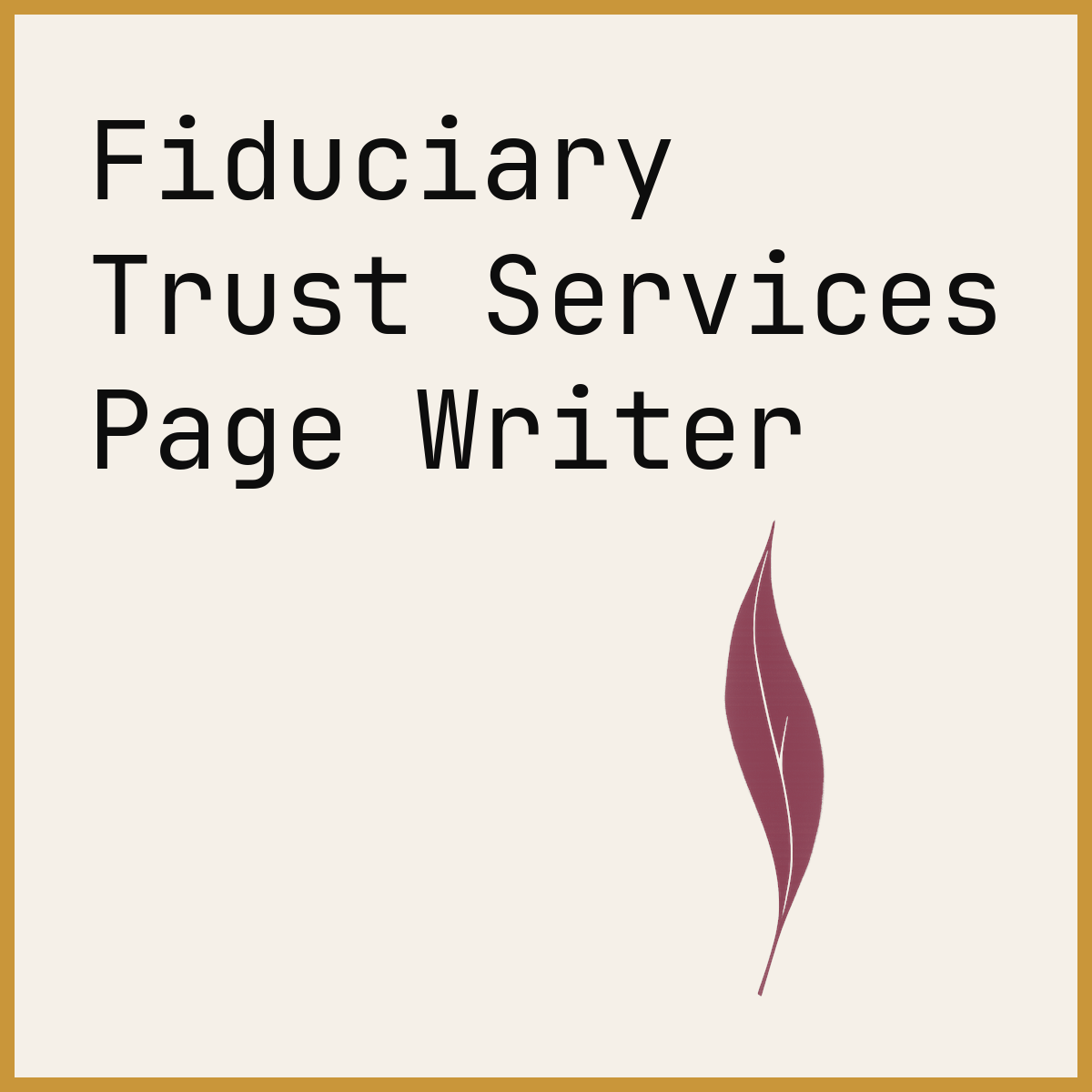 Fiduciary Trust Services Page Writer