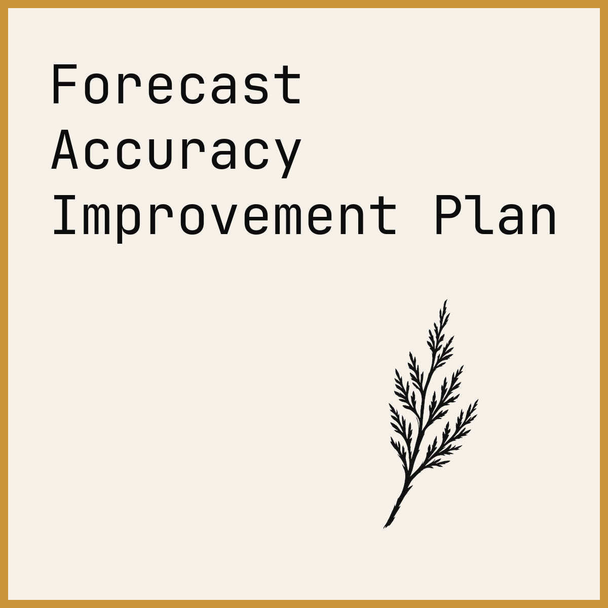 Forecast Accuracy Improvement Plan
