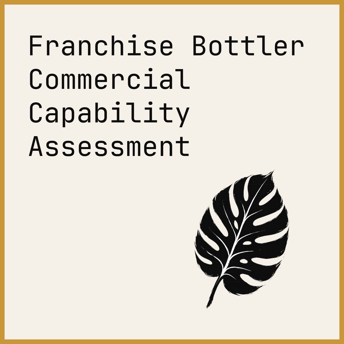 Franchise Bottler Commercial Capability Assessment